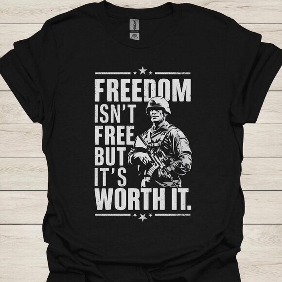 Tops - Freedom Isn't Free T-Shirt, Veterans Shirt
